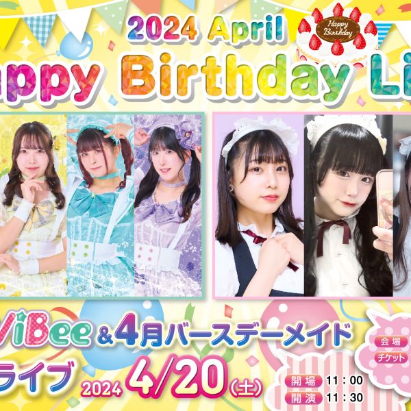 Happy Birthday Live 2024 April